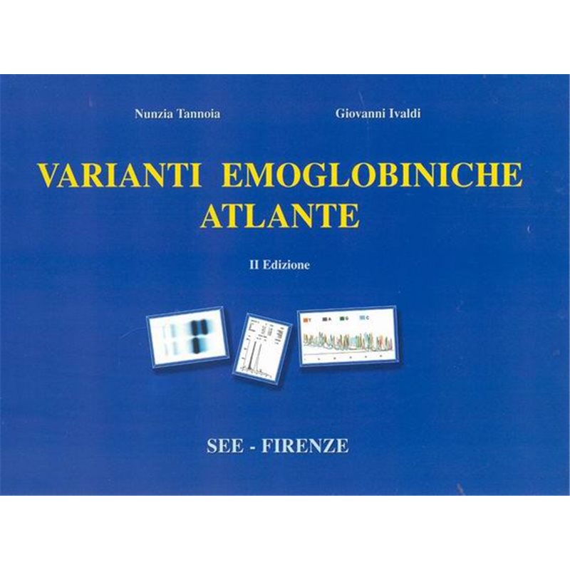 Varianti emoglobiniche. Atlante II/ed.